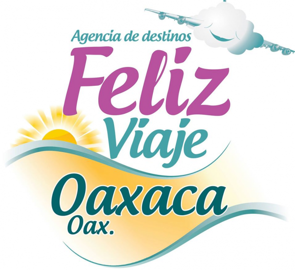 Feliz Viaje Oaxaca