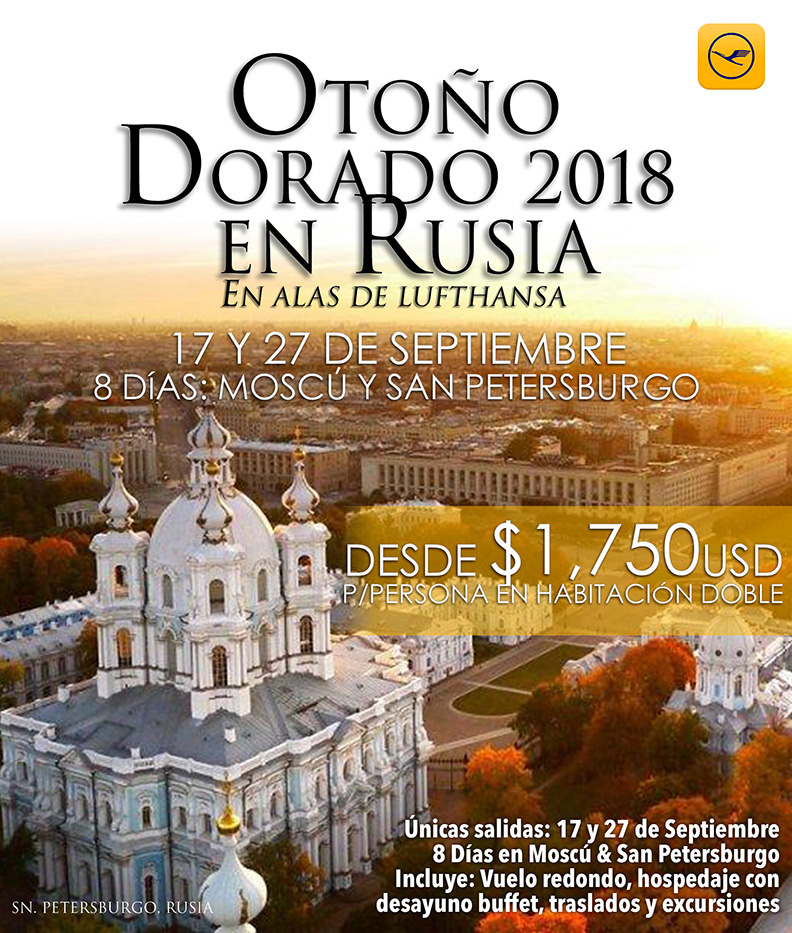 Viaje a Rusia Todo Incluido desde México 17 y 27 Septiembre 2018